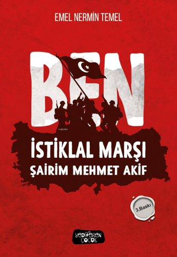 Ben İstiklal Marşı Şairim Mehmet Akif | Emel Nermin Temel | Yediveren 