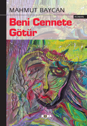 Beni Cennete Götür | Mahmut Baycan | Kora Yayın