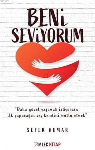 Beni Seviyorum | Sefer Humar | İmleç Kitap