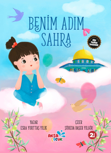 Benim Adım Sahra | Esra Yurttaş Yılık | Aksa Çocuk