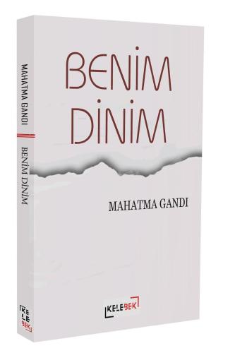 Benim Dinim | Mahatma Gandi | Kelebek Yayınevi