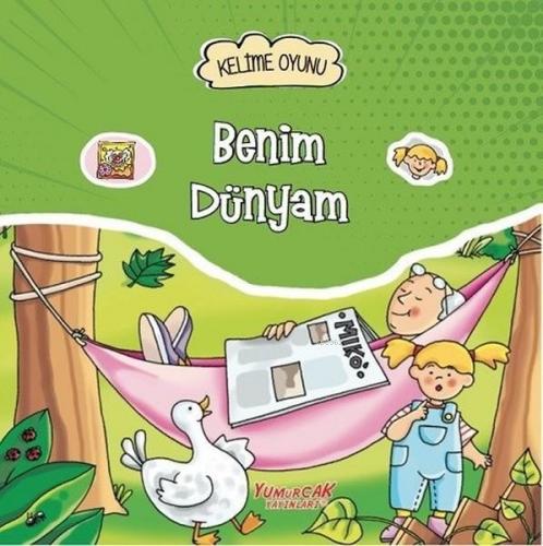 Benim Dünyam - Kelime Oyunu | Francesca Bignotti | Yumurcak Yayınları