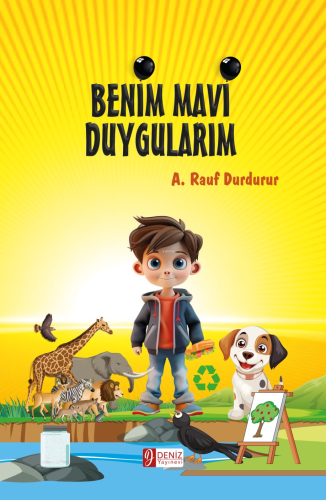 Benim Mavi Duygularım | A. Rauf Durdurur | Deniz Yayınevi