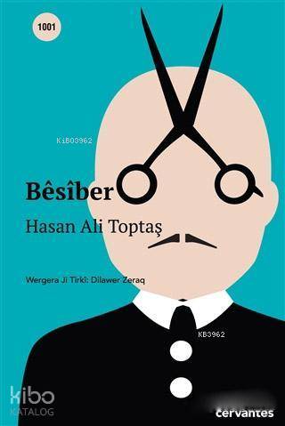 Besiber | Hasan Ali Toptaş | Cervantes