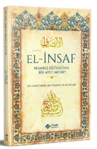 Besmele Fatiha’dan Bir Ayetmidir | İbn Abdilberr | İtisam Yayınları