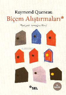 Biçem Alıştırmaları | Raymond Queneau | Sel Yayıncılık