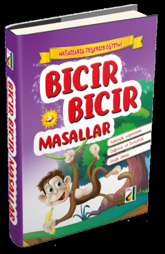 Bıcır Bıcır Masallar Kıskançlık Yapmamak;Doğruluk ve Dürüstlük - Saygı