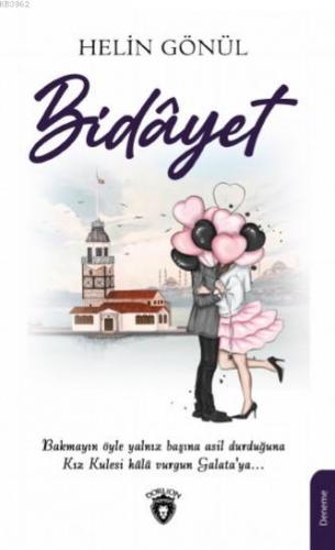 Bidâyet | Helin Gönül | Dorlion Yayınevi