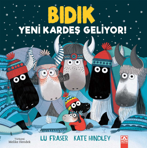 Bıdık ;Yeni Kardeş Geliyor | Lu Fraser | Altın Kitaplar