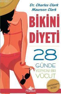 Bikini Diyeti | Charles Clark | Pegasus Yayıncılık