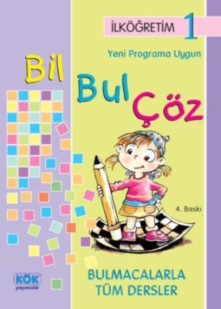 Bil Bul Çöz 1. Sınıf | Veysel Yıldız | Kök Yayıncılık