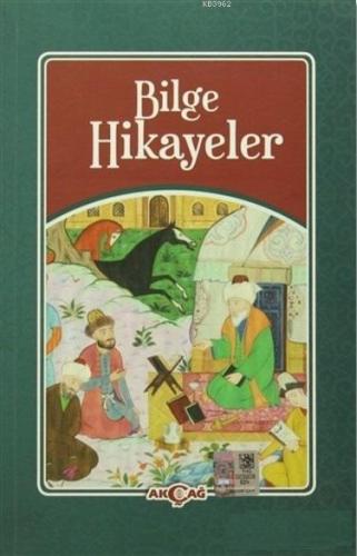 Bilge Hikayeler | Halil Öztürk | Akçağ Basım Yayım Pazarlama