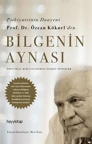 Bilgenin Aynası | Özcan Köknel | Hayy Kitap