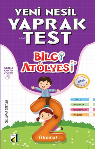 Bilgi Atölyesi Yeni Nesil Yaprak Test-2 | Kolektif | Damla Yayınevi