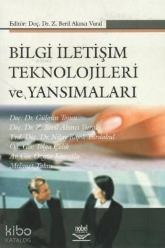 Bilgi İletişim Teknolojileri ve Yansımaları | Beril Akıncı Vural | Nob