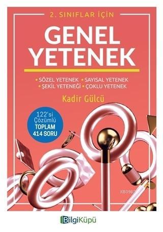 Bilgi Küpü Yayınları 2. Sınıf Genel Yetenek Bilgi Küpü | Kadir Gülcü |