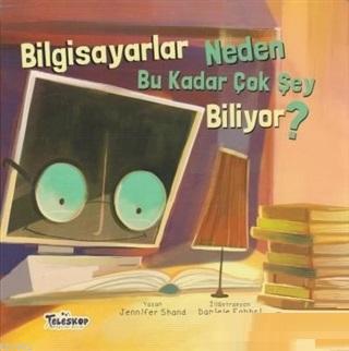 Bilgisayarlar Neden Bu Kadar Çok Şey Biliyor? | Jennifer Shand | Teles