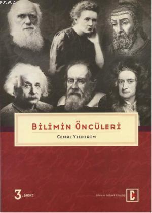 Bilimin Öncüleri | Cemal Yıldırım | Bilim ve Gelecek Kitaplığı