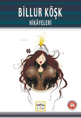 Billur Köşk Hikayeleri | Kasım Şentürk | Nar Yayınları