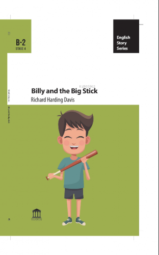 Billy And The Big Stick | Richard Harding Davis | Olympia Yayınları