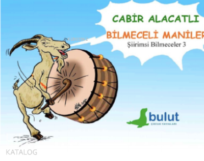 Bilmeceli Maniler | Cabir Alacatlı | Bulut Yayınları