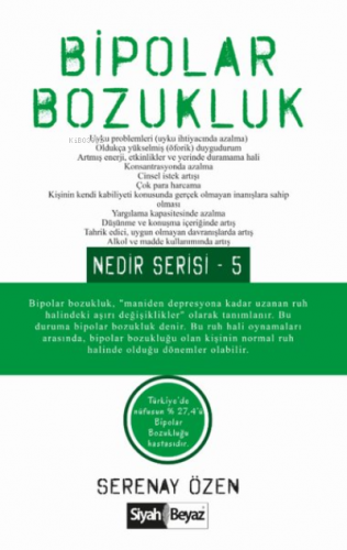 Bipolar Bozukluk Nedir Serisi - 5 | Serenay Özen | Siyah Beyaz Yayınla