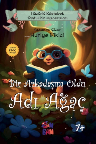 Bir Arkadaşım Oldu Adı Ağaç | Huriye Dikici | Bambam