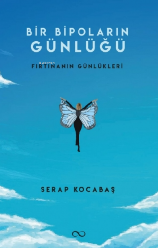 Bir Bipoların Günlüğü | Serap Kocabaş | Bengisu Yayınları