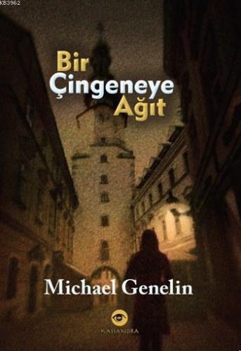 Bir Çingeneye Ağıt | Michael Genelin | Kassandra Yayınları