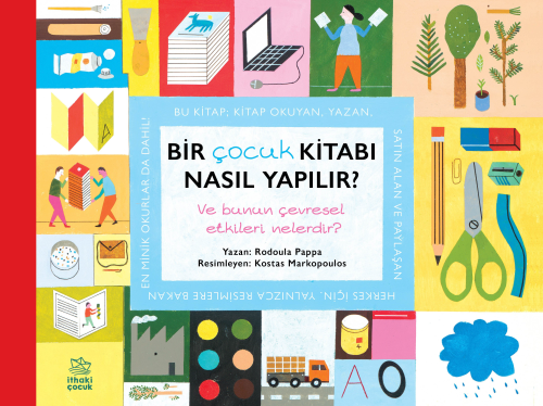 Bir Çocuk Kitabı Nasıl Yapılır? Ve Bunun Çevresel Etkileri Nelerdir? |