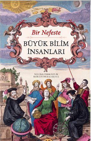 Bir Nefeste Büyük Bilim İnsanları | Meredith Macardle | Maya Kitap