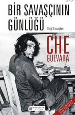 Bir Savaşçının Günlüğü | Ernesto Che Guevara | Akılçelen Kitaplar