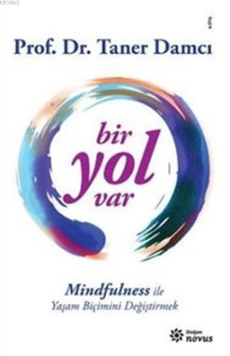 Bir Yol Var | Taner Damcı | Doğan Novus Yayınları