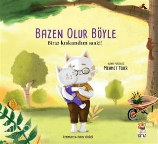 Biraz Kıskandım Sanki - Bazen Olur Böyle! | Mehmet Teber | Sincap Kita