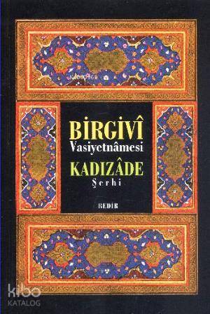 Birgivi Vasiyetnamesi | İmam Birgivi | Bedir Yayınları