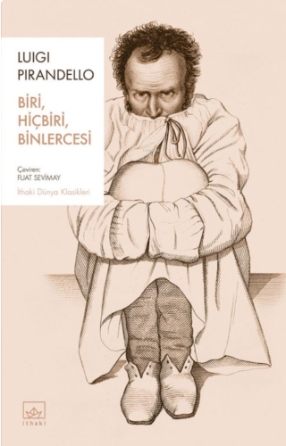 Biri, Hiçbiri, Binlercesi | Luigi Pirandello | İthaki Yayınları