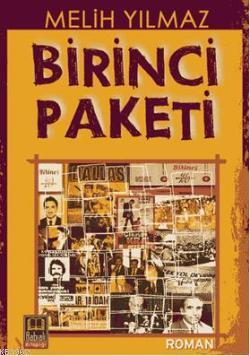 Birinci Paketi | Melih Yılmaz | Babıali Kitaplığı