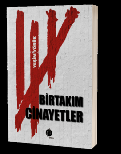 Birtakım Cinayetler | Yeşim Yörük | Herdem Kitap