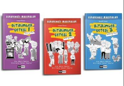 Bitirimler Çetesi (3 Kitap Takım) | İsmail Ünver | Siyah Beyaz Yayınla