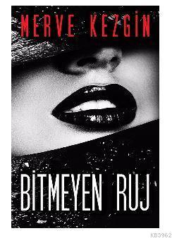 Bitmeyen Ruj | Merve Kezgin | Cinius Yayınları