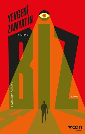 Biz | Yevgeni Zamyatin | Can Yayınları