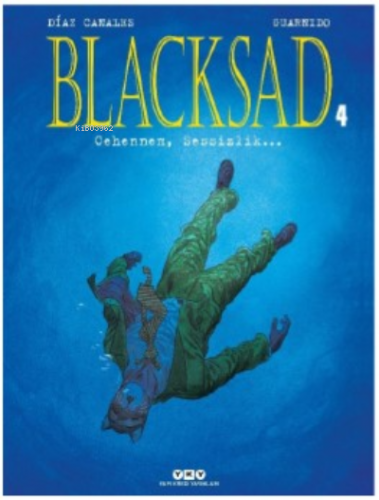 Blacksad 4 – Cehennem, Sessizlik… | Juan Diaz Canales | Yapı Kredi Yay