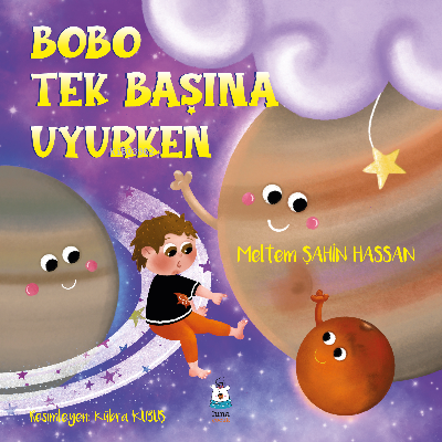 Bobo Tek Başına Uyurken | Meltem Şahin Hassan | Luna Yayınları