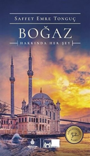 Boğaz Hakkında Her Şey | Saffet Emre Tonguç | İBB Yayınları