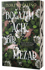 Boğazım Açık Bir Mezar | Tori Bovalino | Alfa Basım Yayım Dağıtım