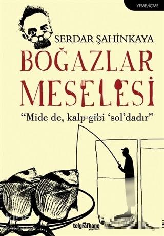 Boğazlar Meselesi | Serdar Şahinkaya | Telgrafhane Yayınları