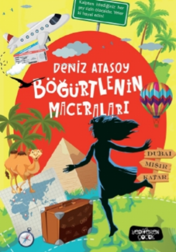 Böğürtlenin Maceraları | Deniz Atasoy | Yediveren Çocuk Yayınları