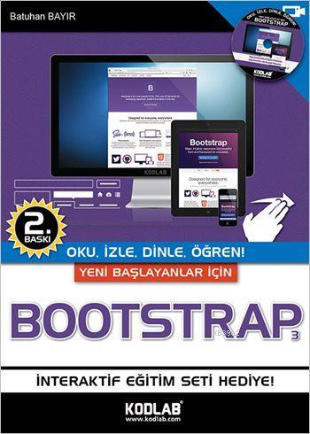 Bootstrap 3; Oku, İzle, Dinle, Öğren! | Batuhan Bayır | Kodlab Yayıncı