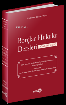 Borçlar Hukuku Dersleri (Özel Hükümler) | Cevdet Yavuz | Beta Akademik