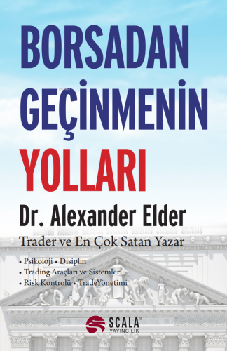 Borsadan Geçinmenin Yolları;• Psikoloji • Disiplin • Tradıng Araçları 